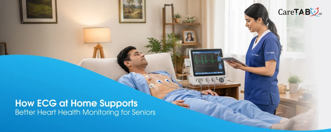 How ECG at Home Supports Better Heart Health Monitoring for Seniors