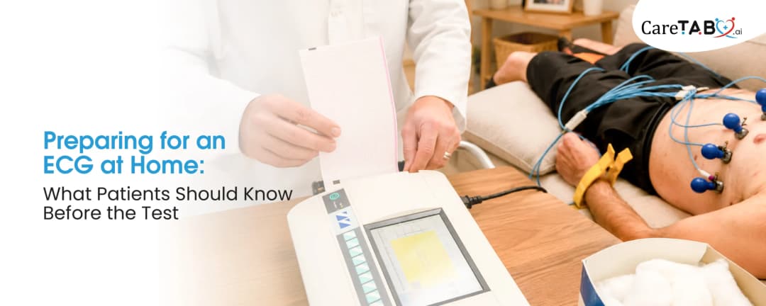 Preparing for an ECG at Home: What Patients Should Know Before the Test