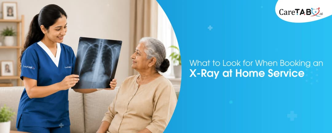 What to Look for When Booking an X-Ray at Home Service